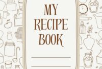 Free Printable Customizable Recipe Book Cover Templates Canva